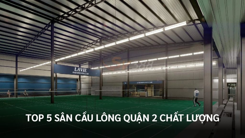 Sân Cầu Lông Quận 2